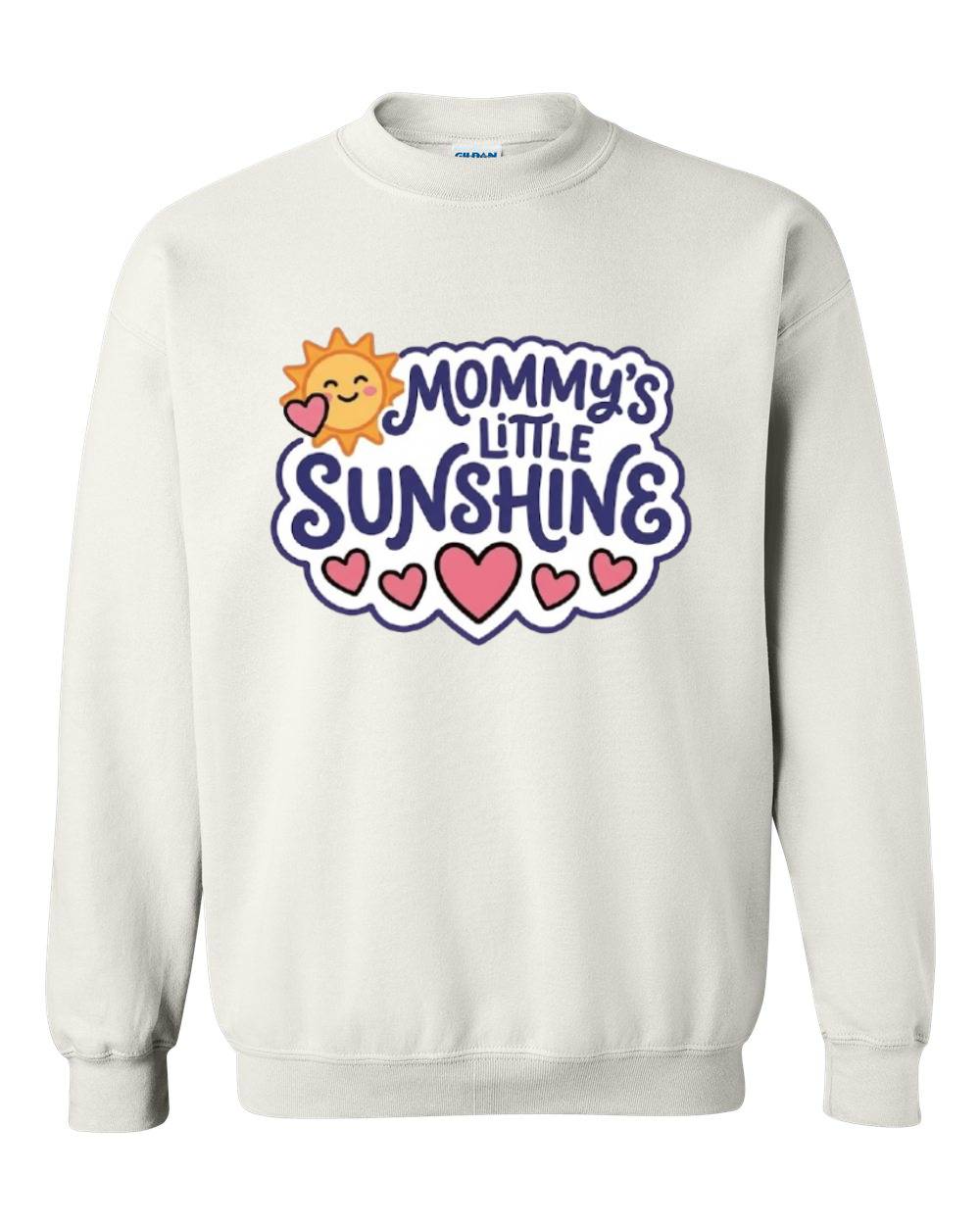 Mommy's Little Sunshine Crewneck Sweatshirt