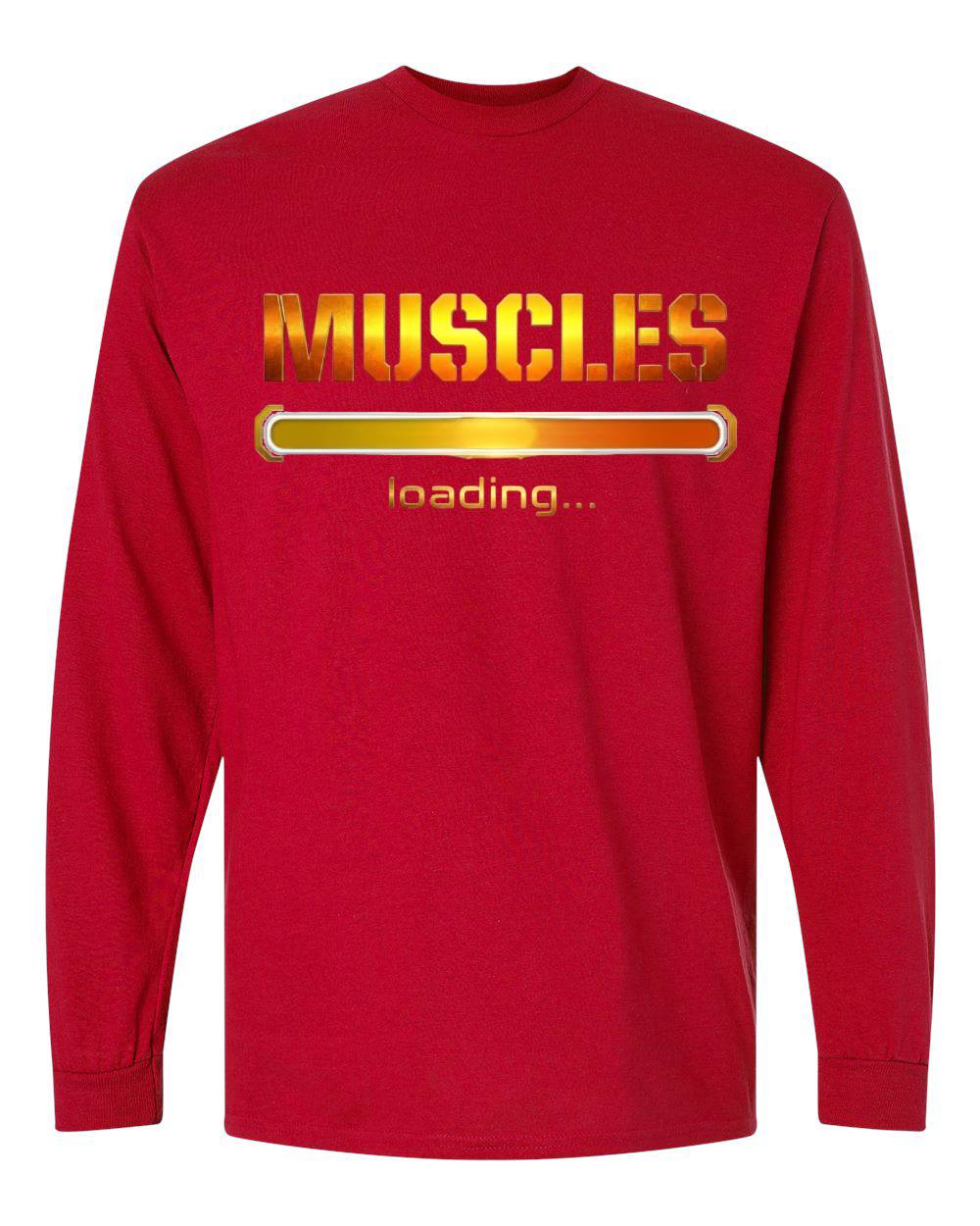 Muscles Loading Long Sleeve T-Shirt