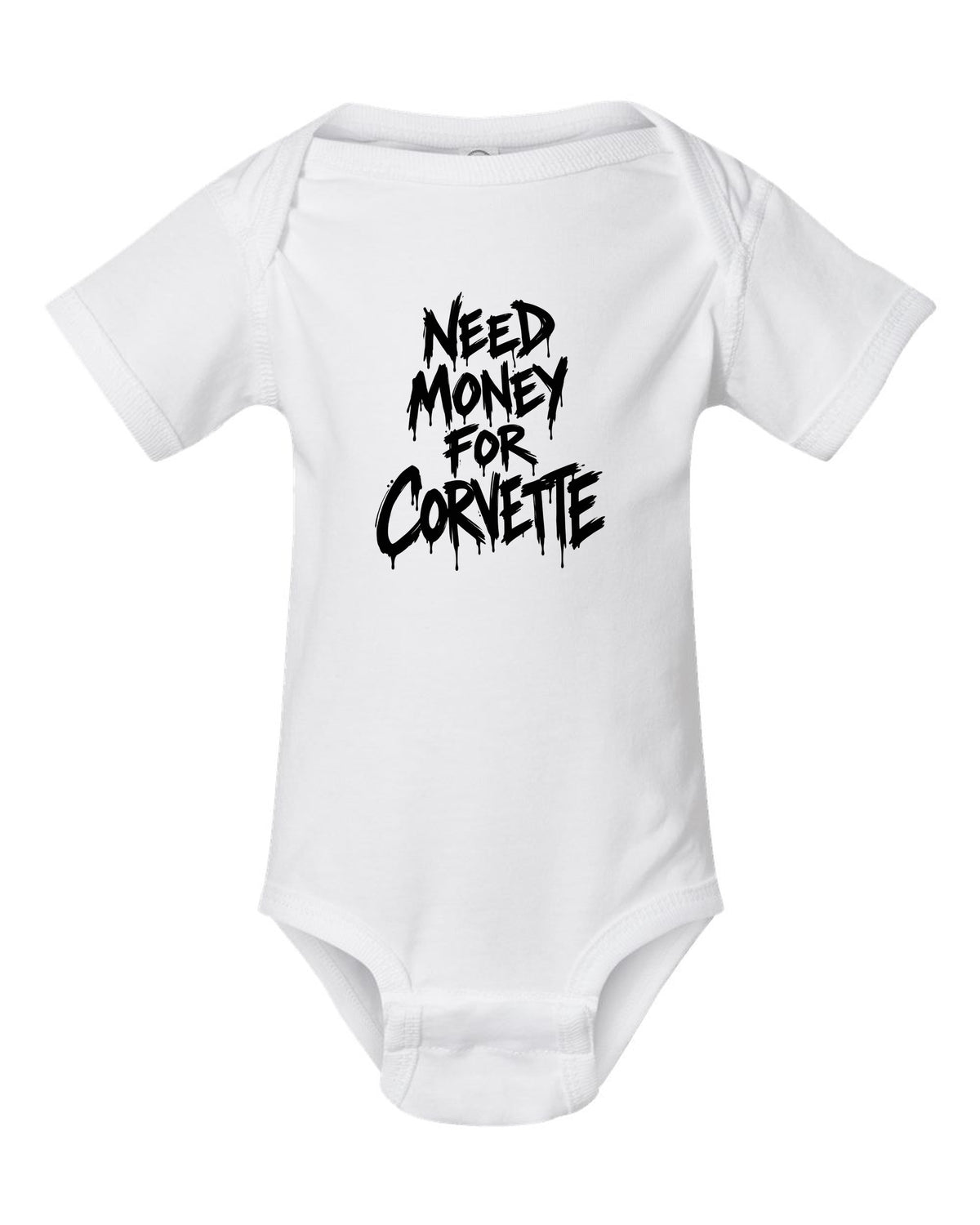 Need money for Corvette dripping marker text white baby onesie front view with the design