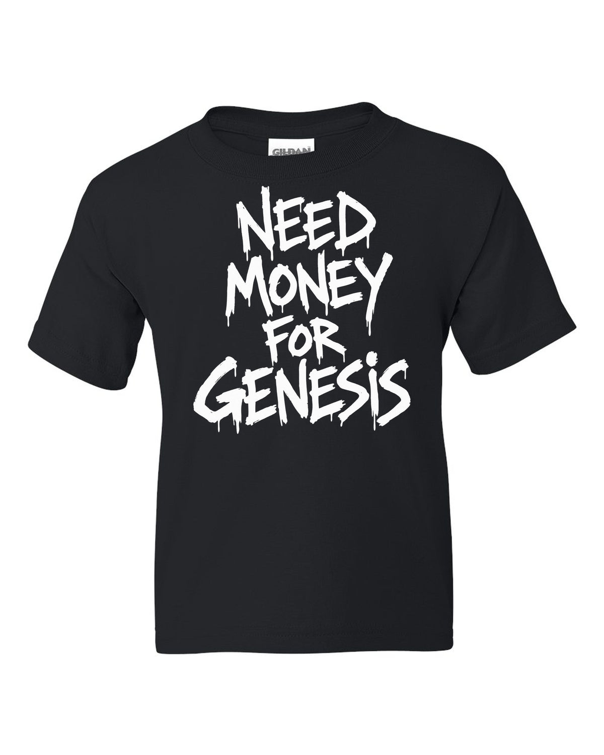 Need money for Genesis dripping marker text black kids tee front view with the design
