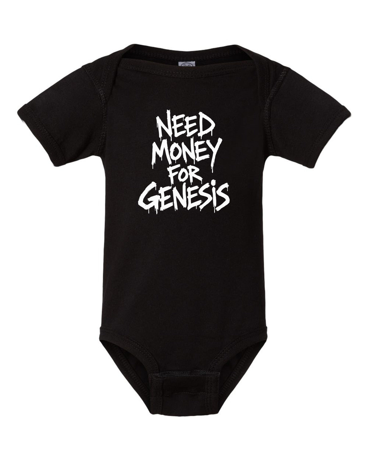 Need money for Genesis dripping marker text black baby onesie front view with the design