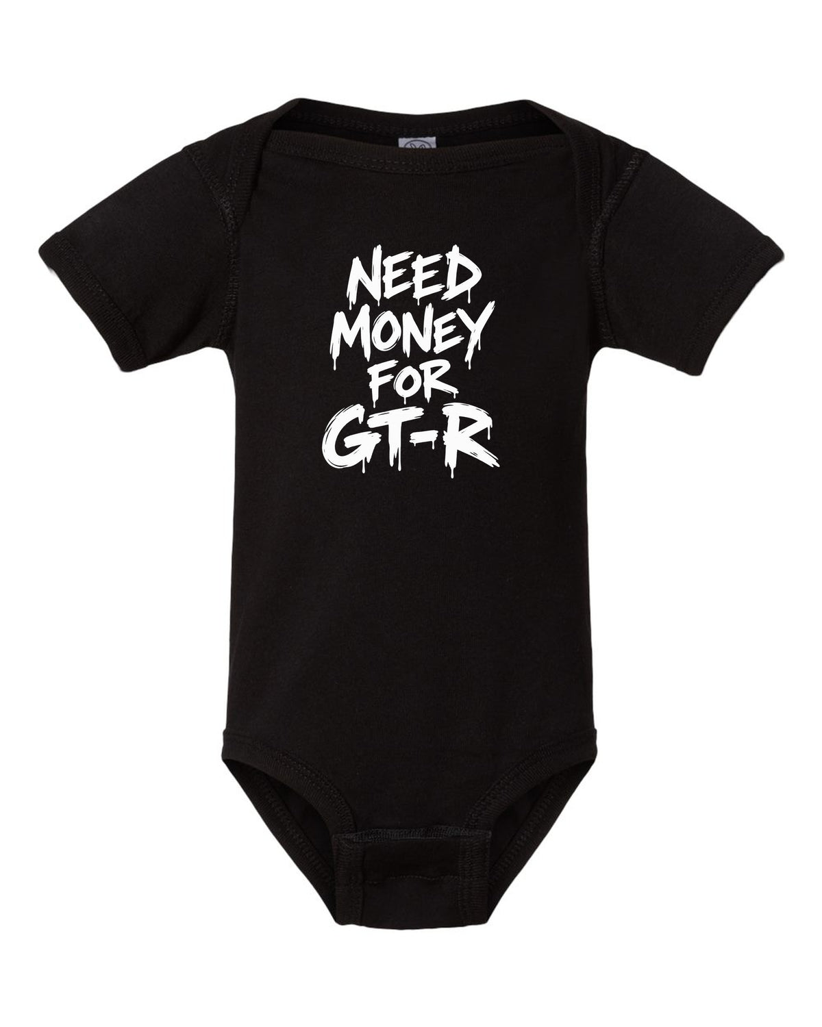Need money for Nissan GT-R dripping marker text black baby onesie front view with the design