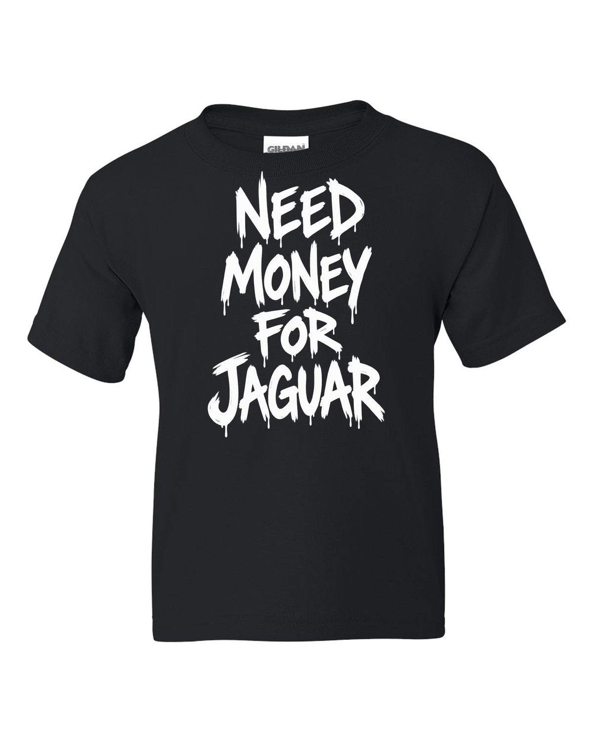 Need money for Jaguar dripping marker text black kids tee front view with the design