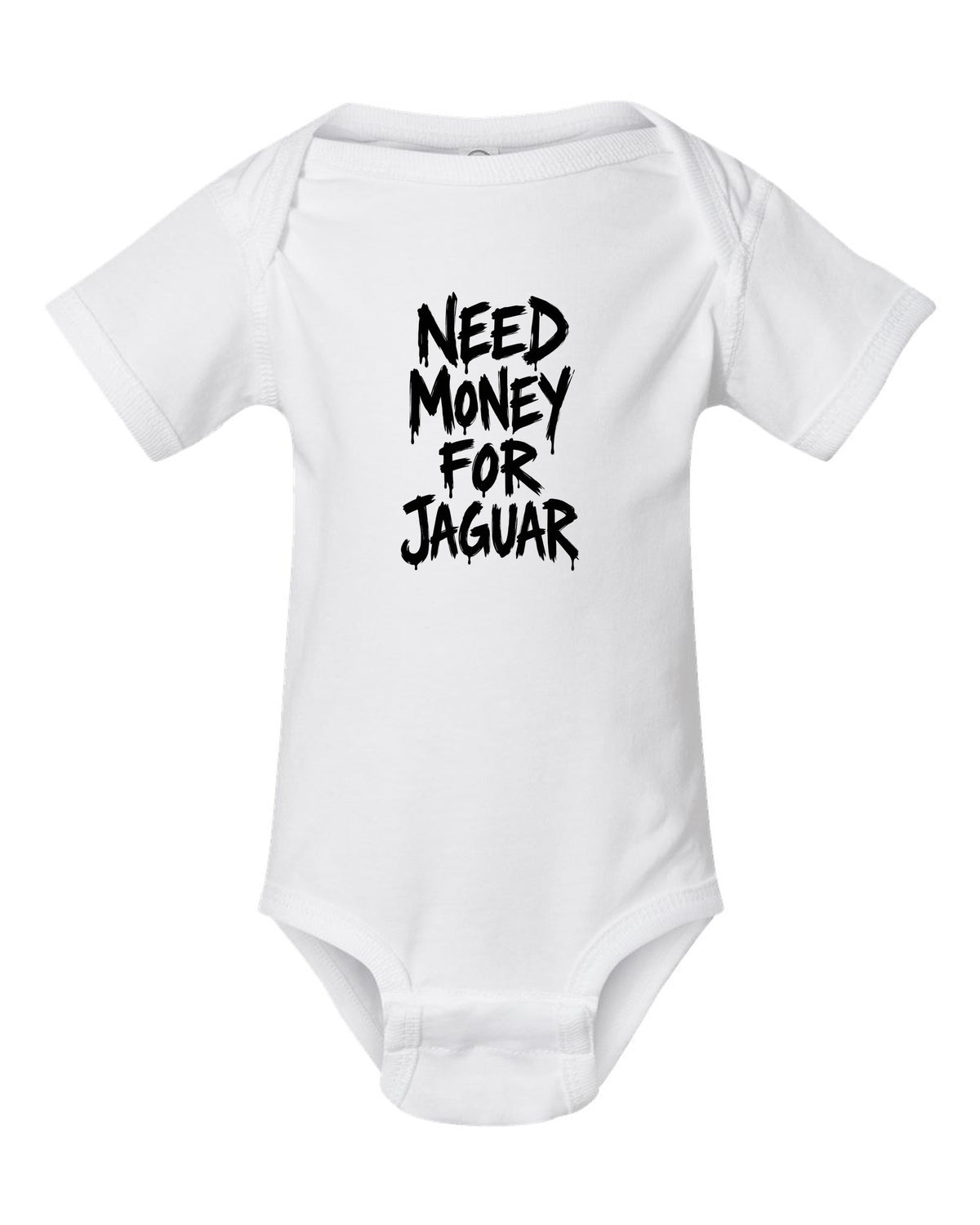 Need money for Jaguar dripping marker text white baby onesie front view with the design