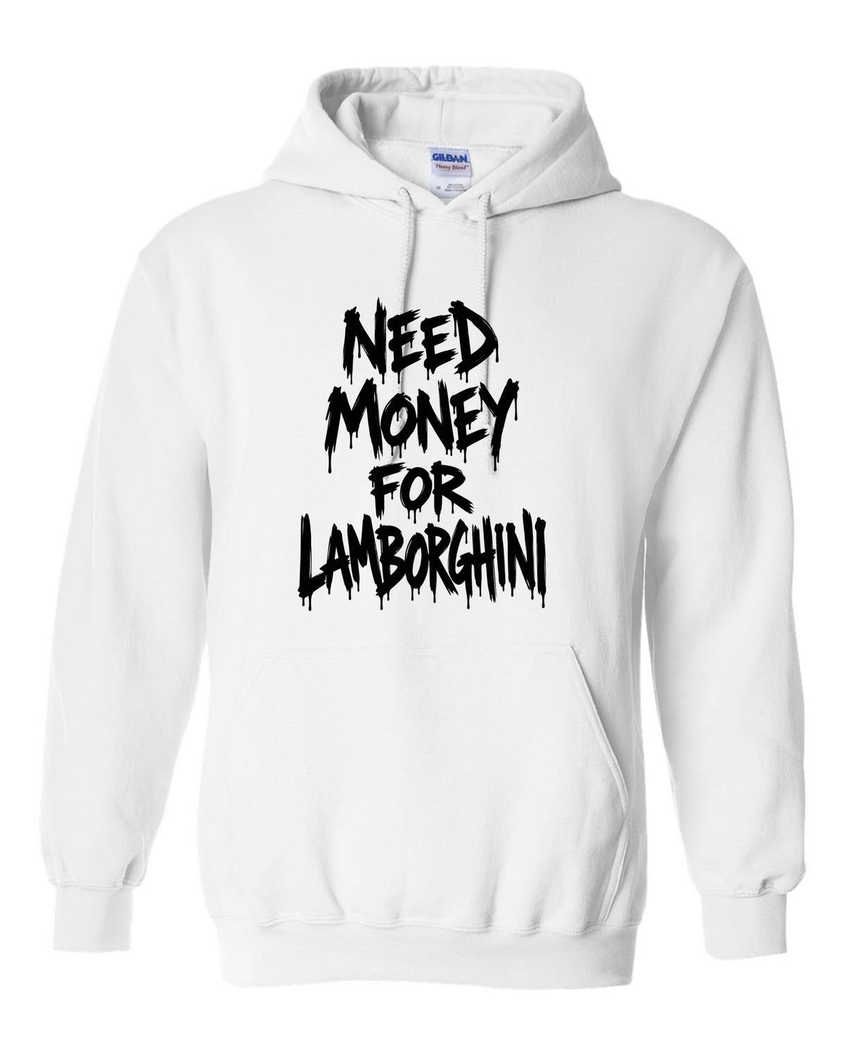 Need money for Lamborghini dripping marker text white pull over hoodie front view with the design