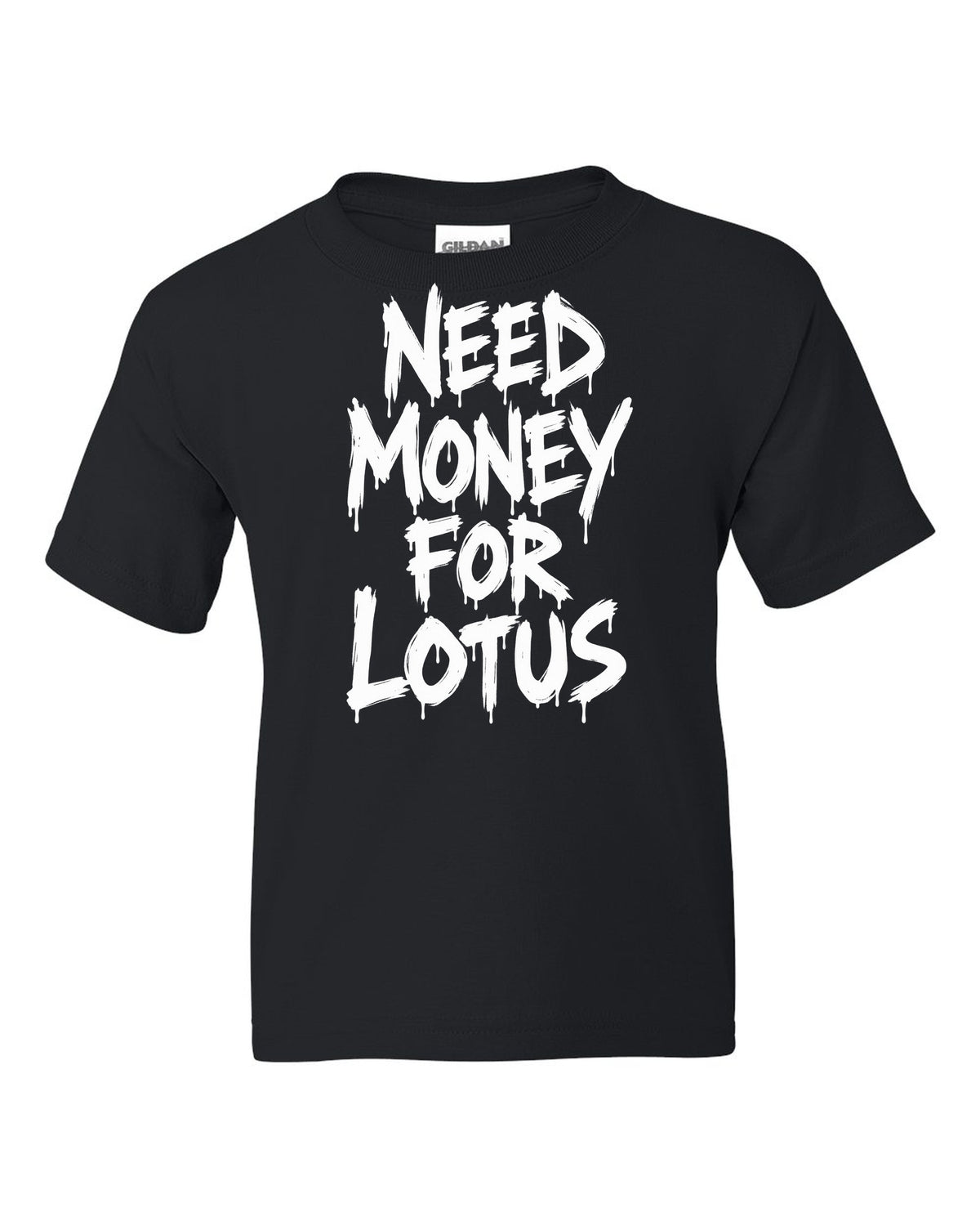 Need money for Lotus dripping marker text black kids tee front view with the design