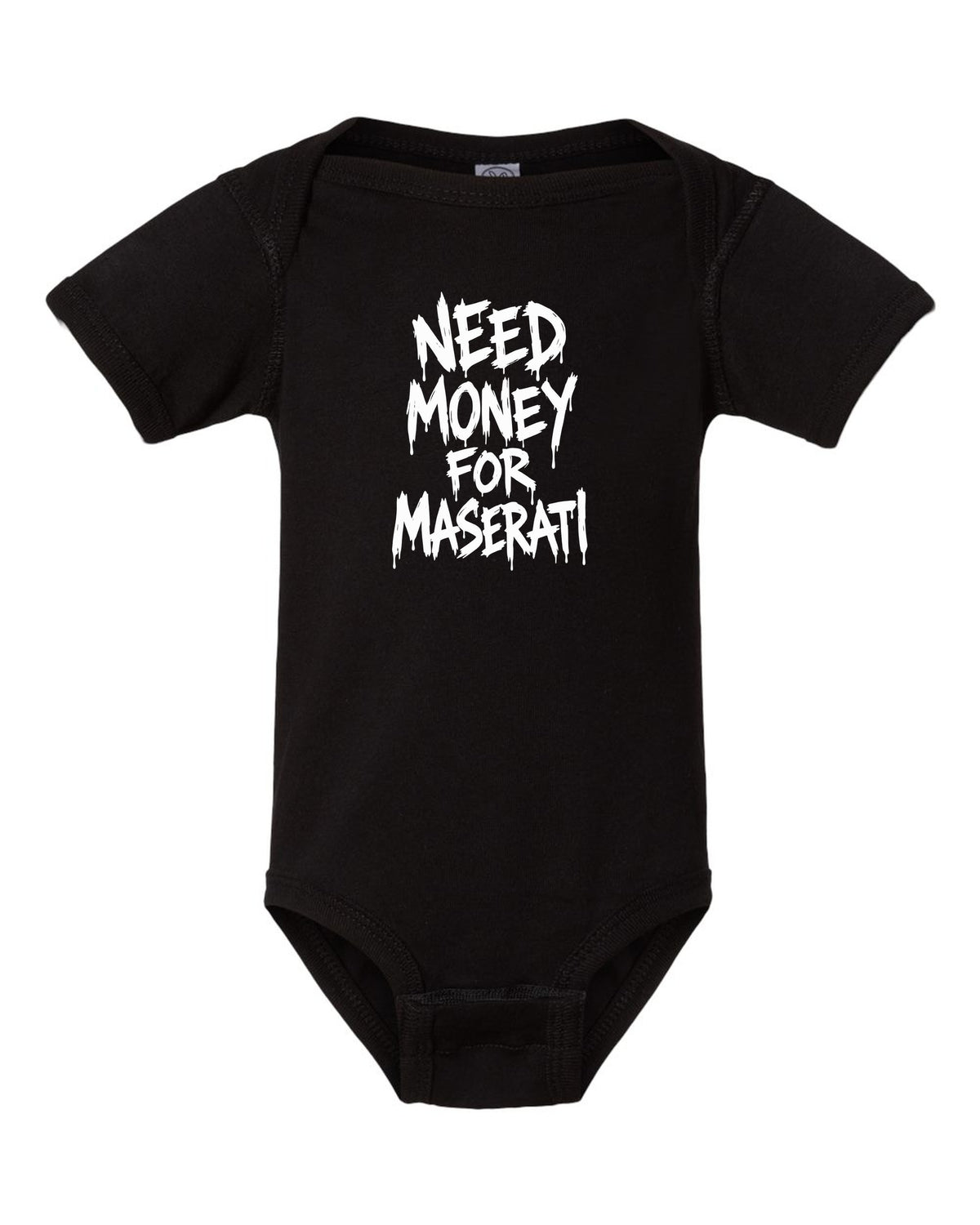 Need money for Maserati dripping marker text black baby onesie front view with the design