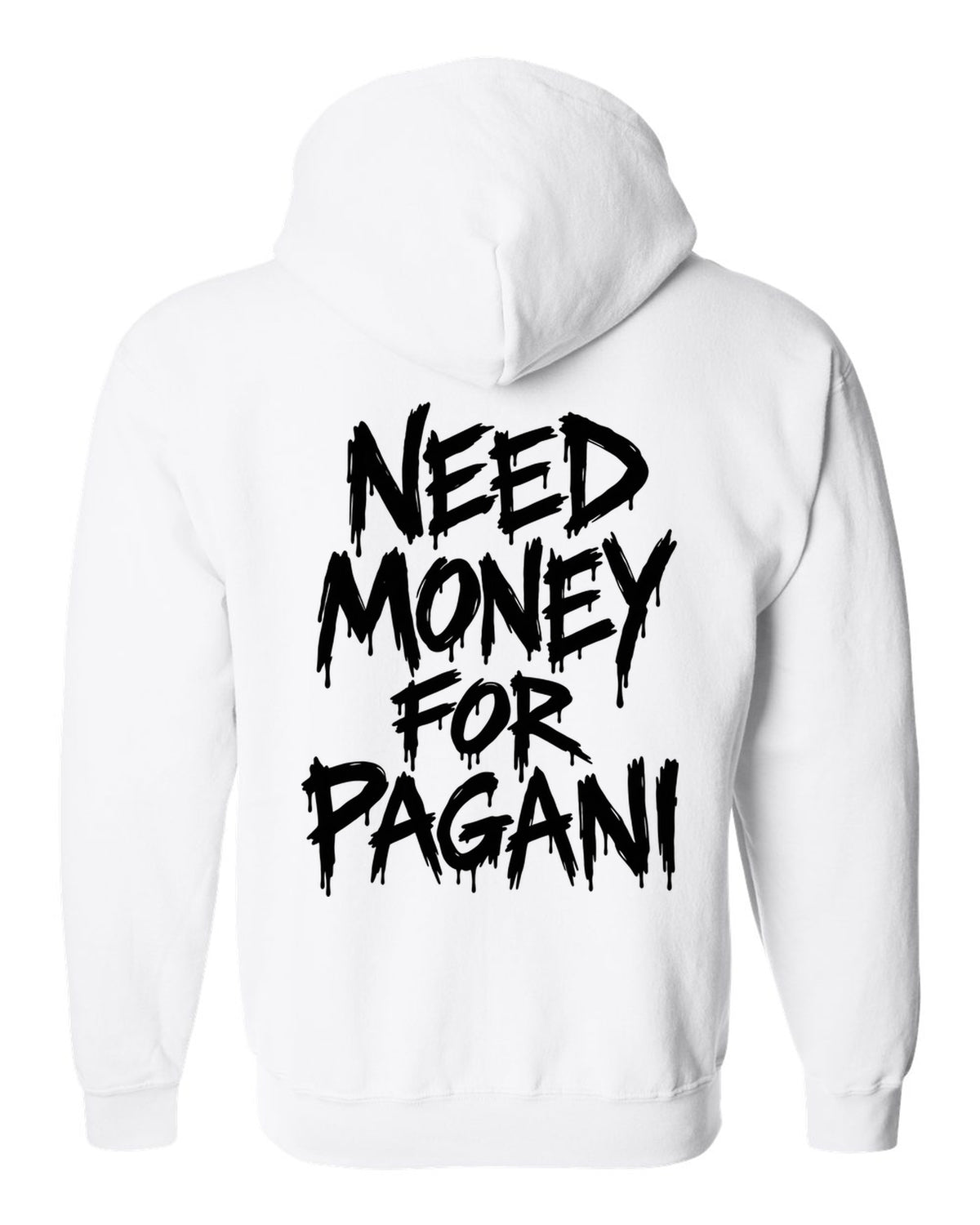 Need money for Pagani dripping marker text white zip hoodie back view with the design
