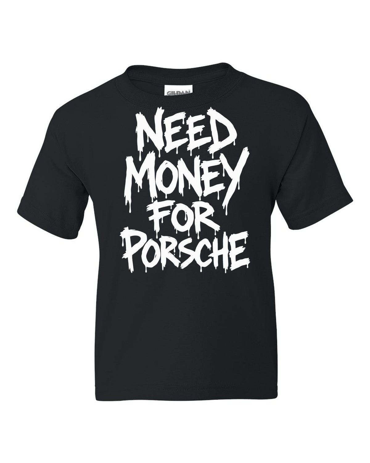 Need money for Porsche dripping marker text black kids tee front view with the design