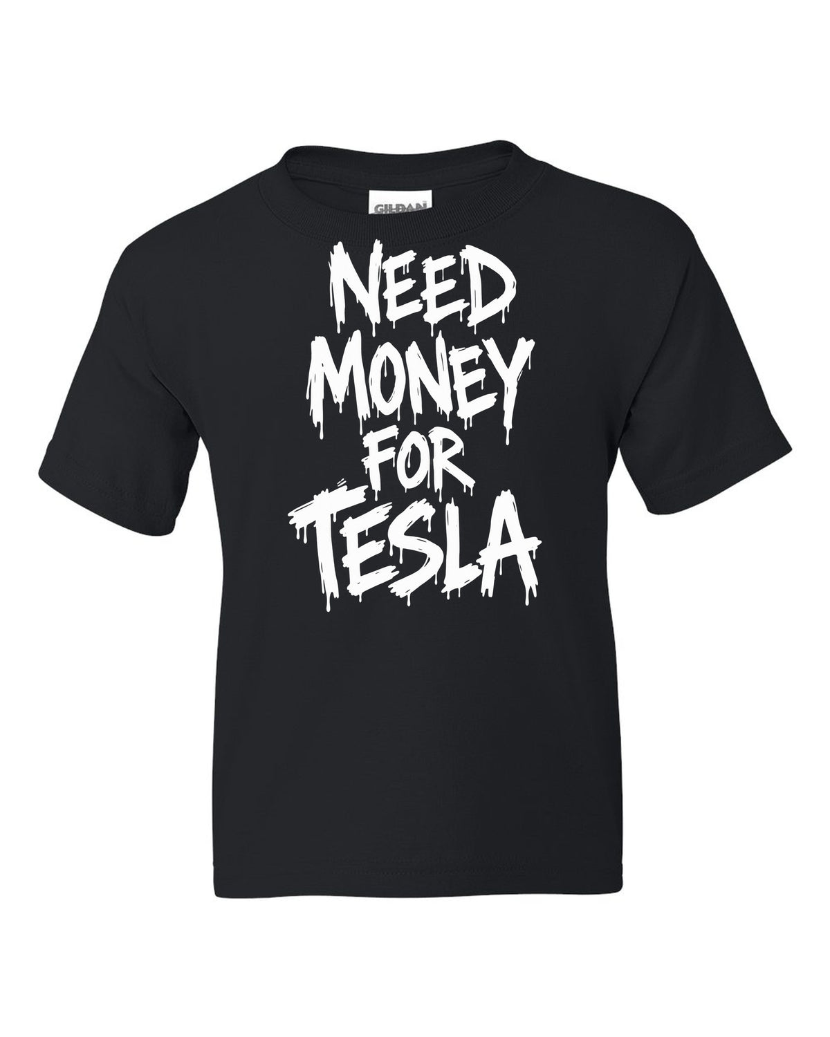 Need money for Tesla dripping marker text black kids tee front view with the design