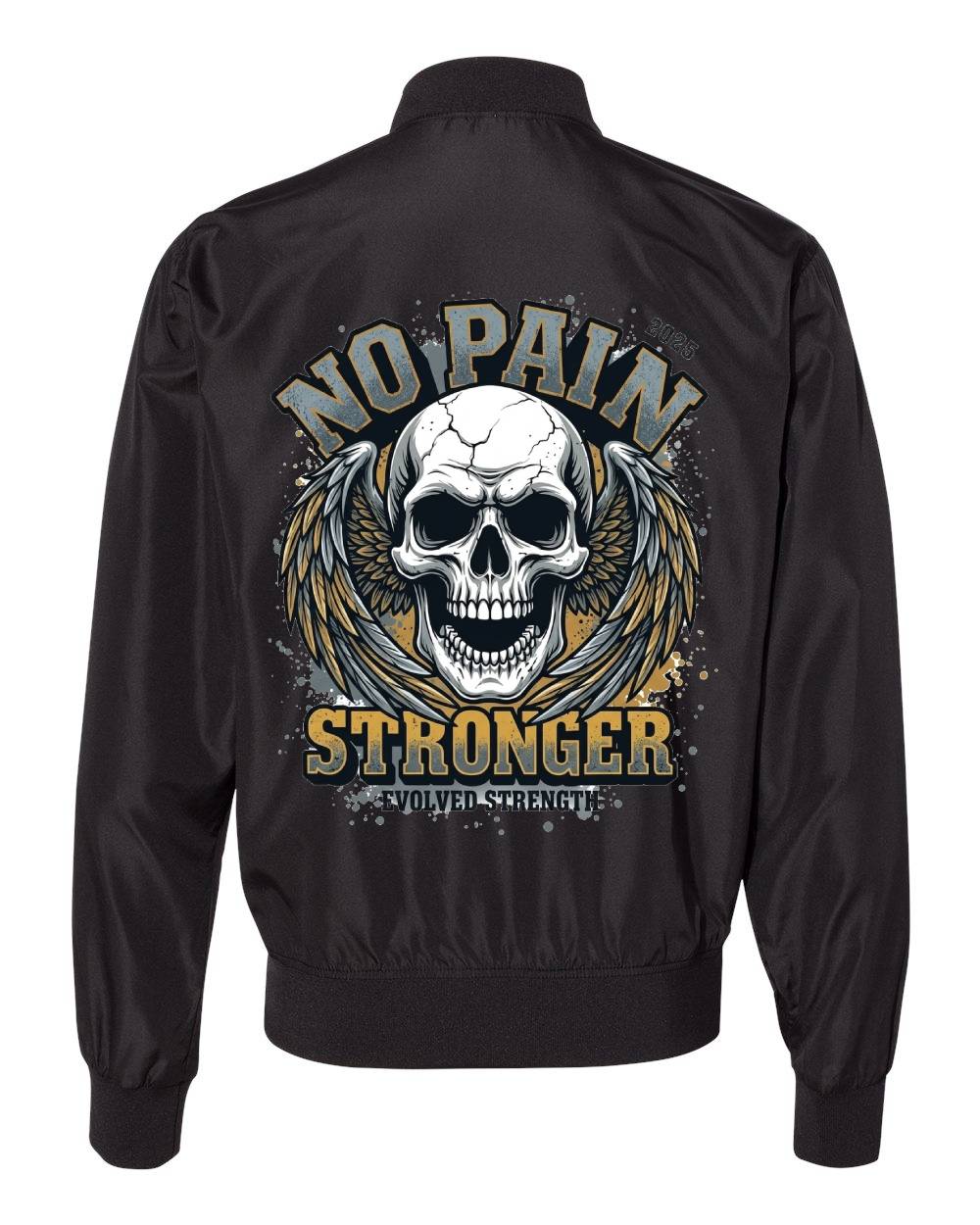 No Pain Stronger Bomber Jacket