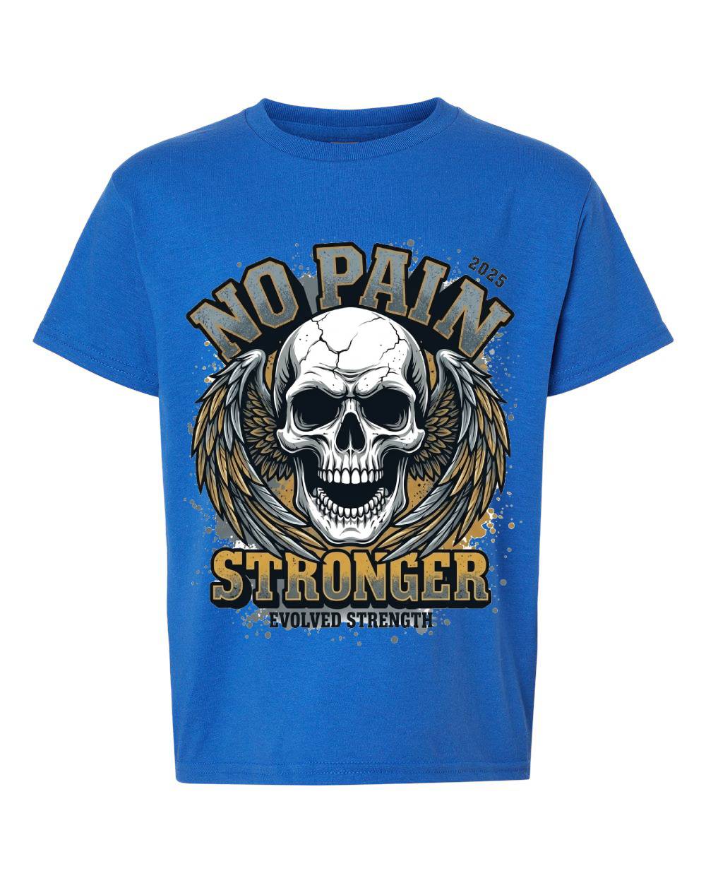 No Pain Stronger Kids T-Shirt