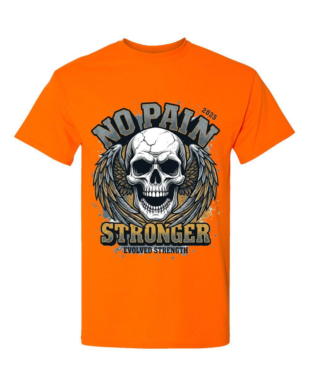 No Pain Stronger T-Shirt
