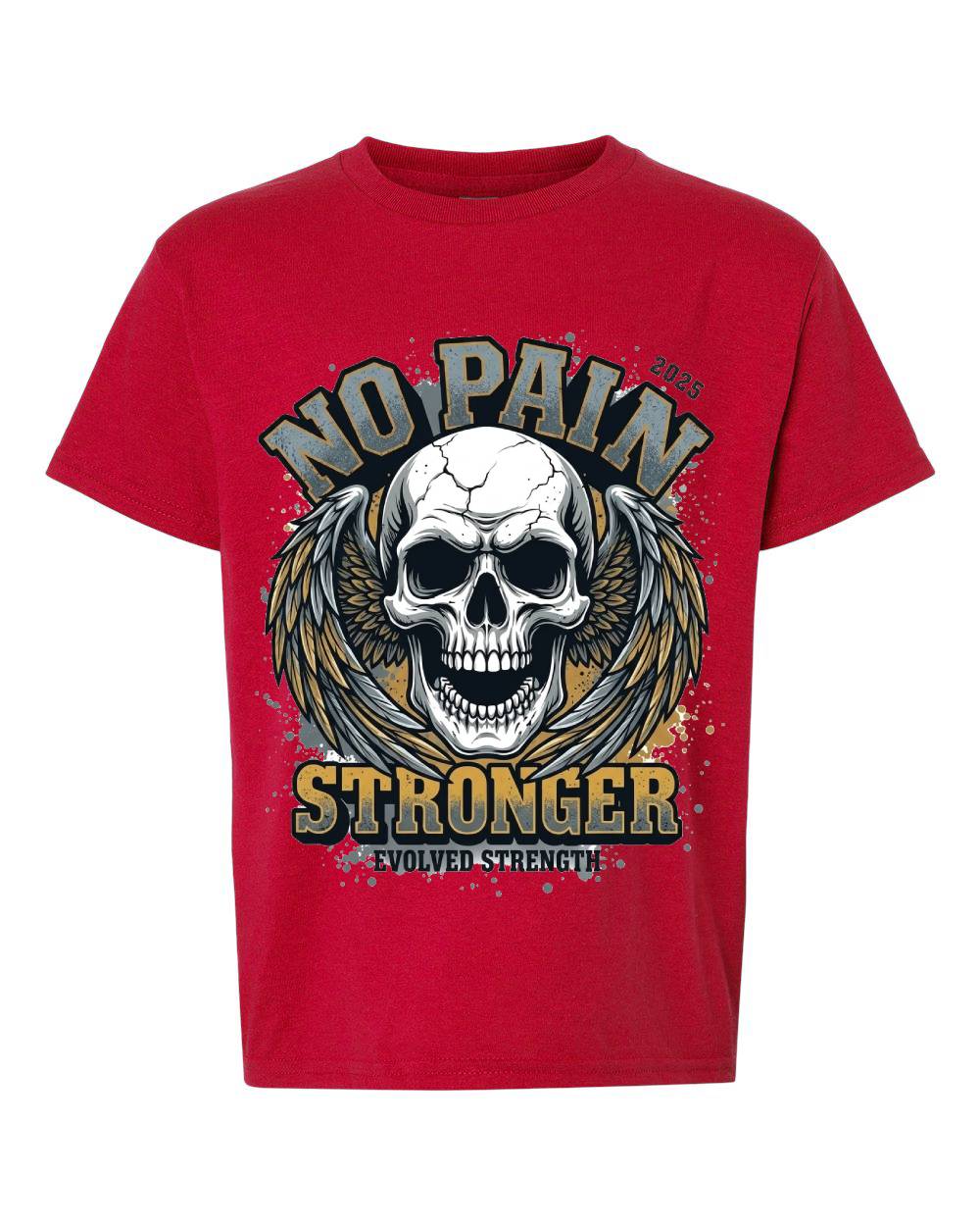 No Pain Stronger Kids T-Shirt