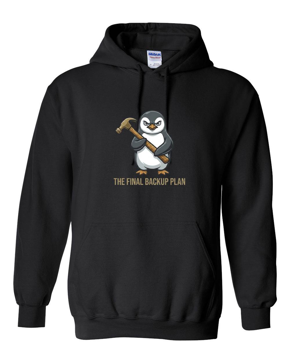The Final Backup Plan Penguin Hoodie