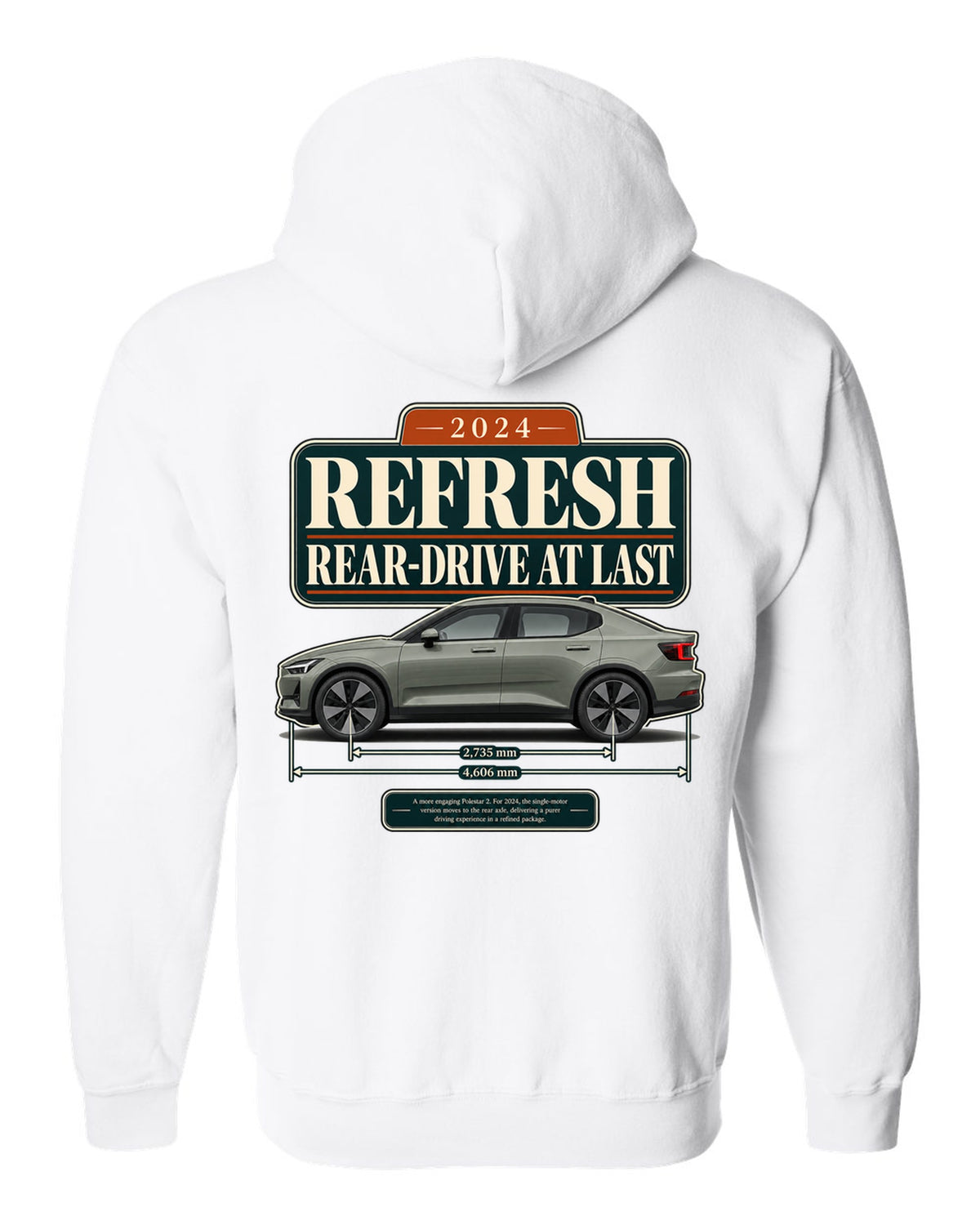 Polestar 2 2024 refresh editorial headline print on a shirt white zip hoodie back view with the design