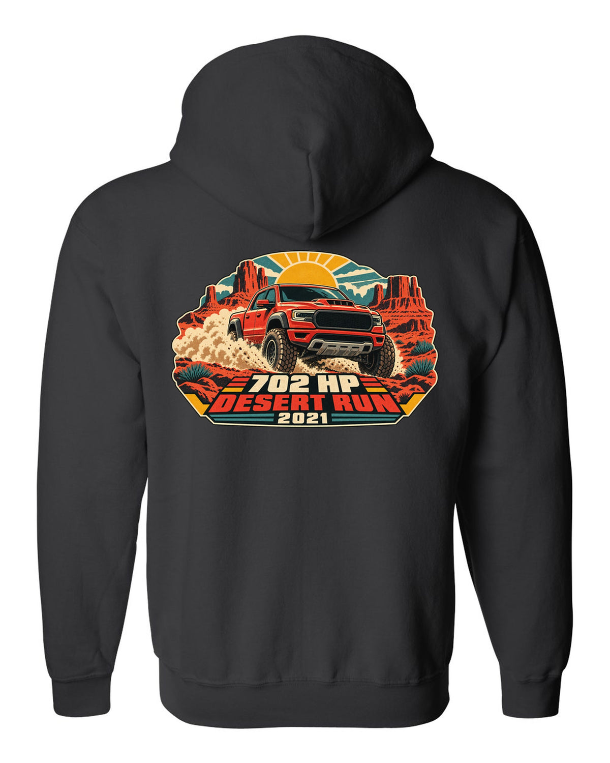 Vintage desert race poster print of a 2021 Ram 1500 TRX with 702 HP text black zip hoodie back view with the design