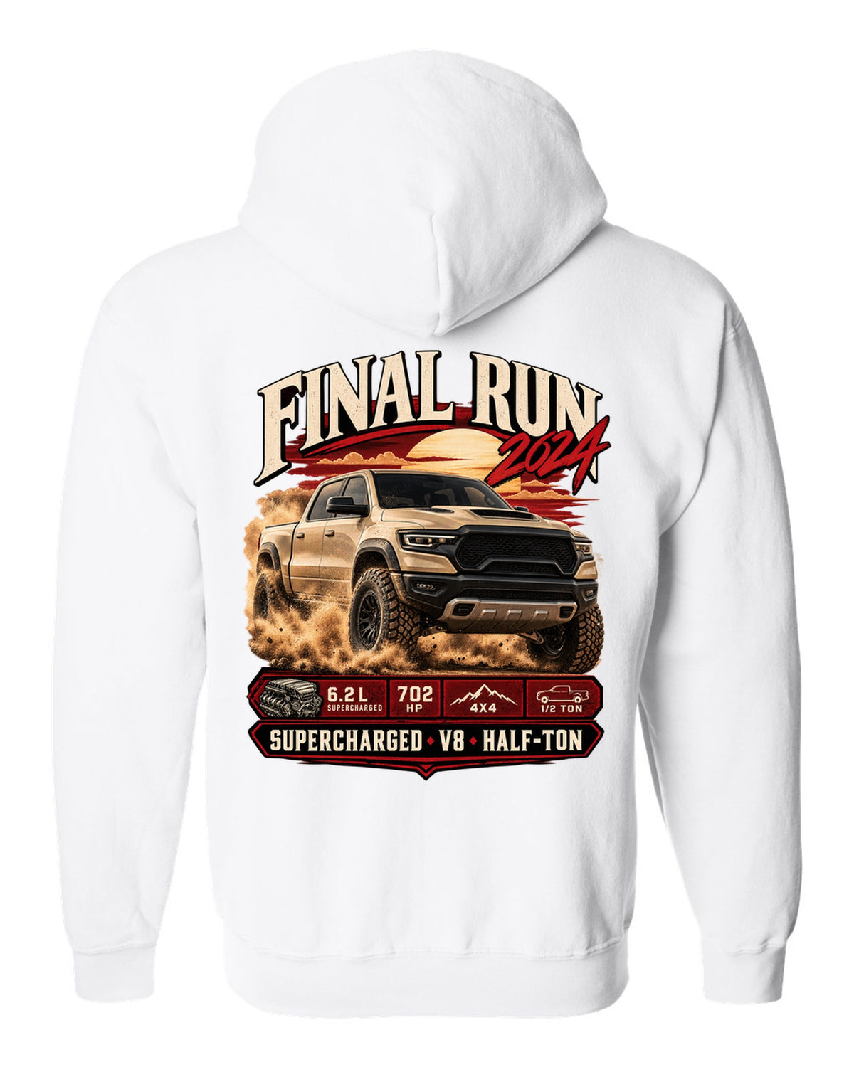 Archive panel print of a 2024 Ram 1500 TRX Final Edition with final run and supercharged V8 text white zip hoodie back view with the design