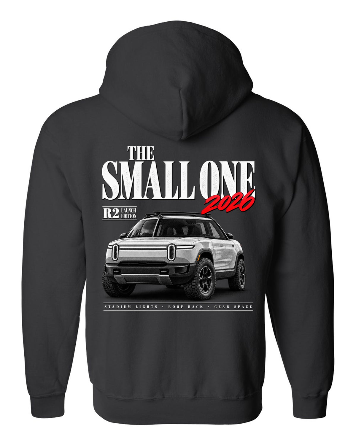 Rivian R2 2026 launch edition editorial headline reading The Small One black zip hoodie back view with the design