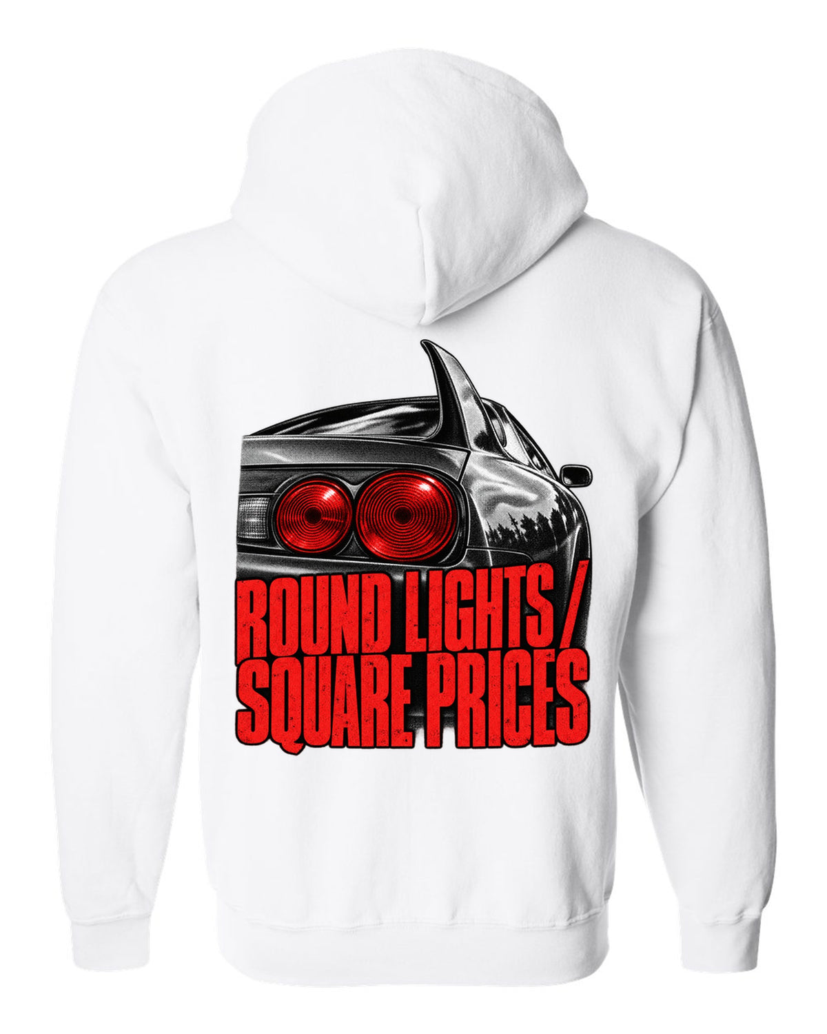 print of a Toyota Supra A80 JZA80 round taillight close-up with the text Round Lights Square Prices white zip hoodie back view with the design