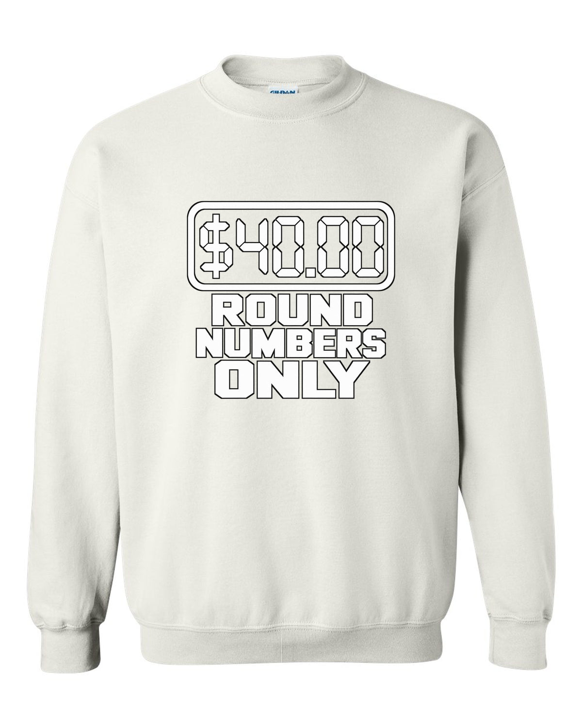 Seven segment gas pump display reading forty dollars white crewneck front view with the design