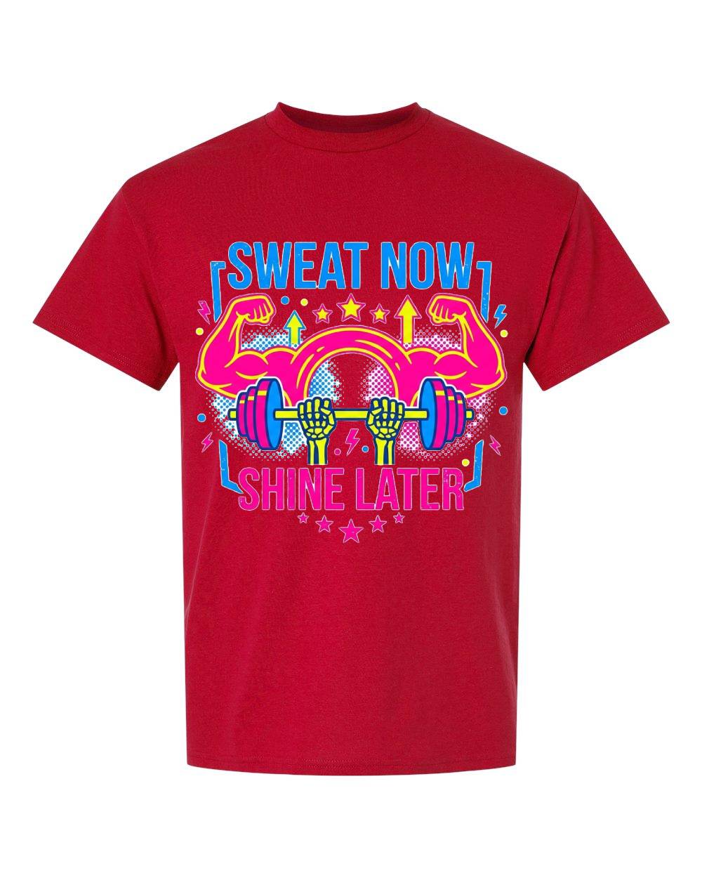 Sweat Now Shine Later T-Shirt