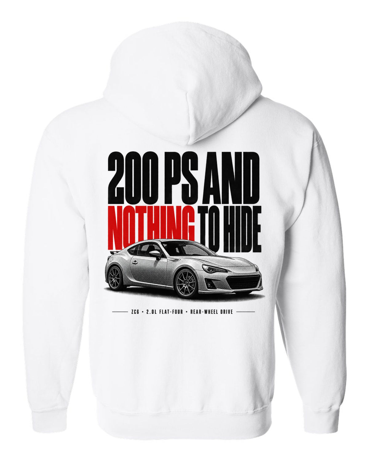 Halftone print for the Subaru BRZ ZC6 tS reading 200 PS and nothing to hide, 2.0L flat-four, rear-wheel drive white zip hoodie back view with the design