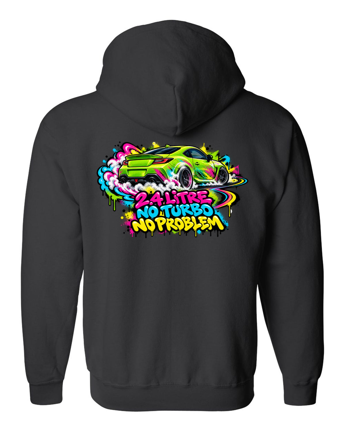 Subaru BRZ ZD8 sideways in front of a graffiti wall, 2.4 LITRE / NO TURBO / NO PROBLEM black zip hoodie back view with the design