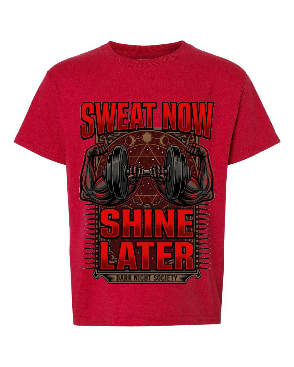Sweat Now Shine Later Kids T-Shirt
