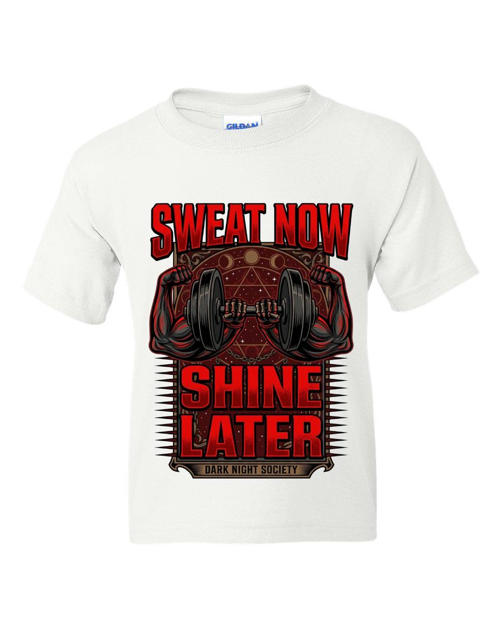 Sweat Now Shine Later Kids T-Shirt