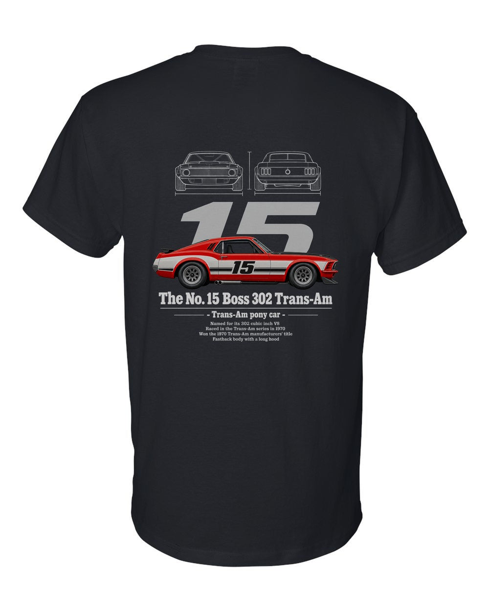 No. 15 Boss 302 Trans-Am black t-shirt back view with the design