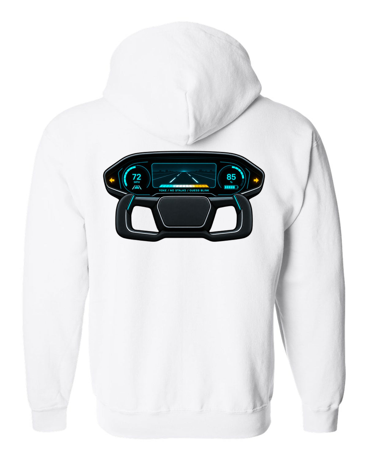 Gauge-cluster HUD design for a 2021 Tesla Model S Plaid with the words Yoke No Stalks Guess Blink white zip hoodie back view with the design