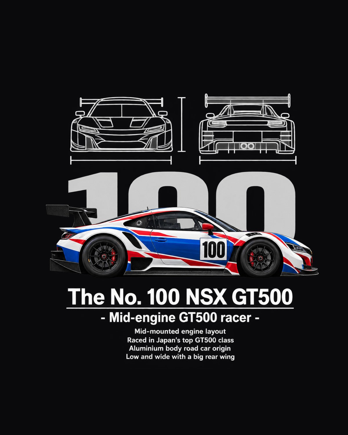 No. 100 NSX GT500 Race Car Blueprint Full-Back Graphic Tee design only