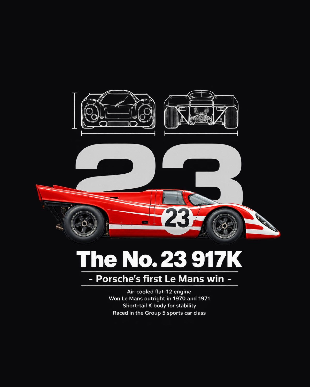 No. 23 917K Race Car Blueprint Full-Back Graphic Tee design only