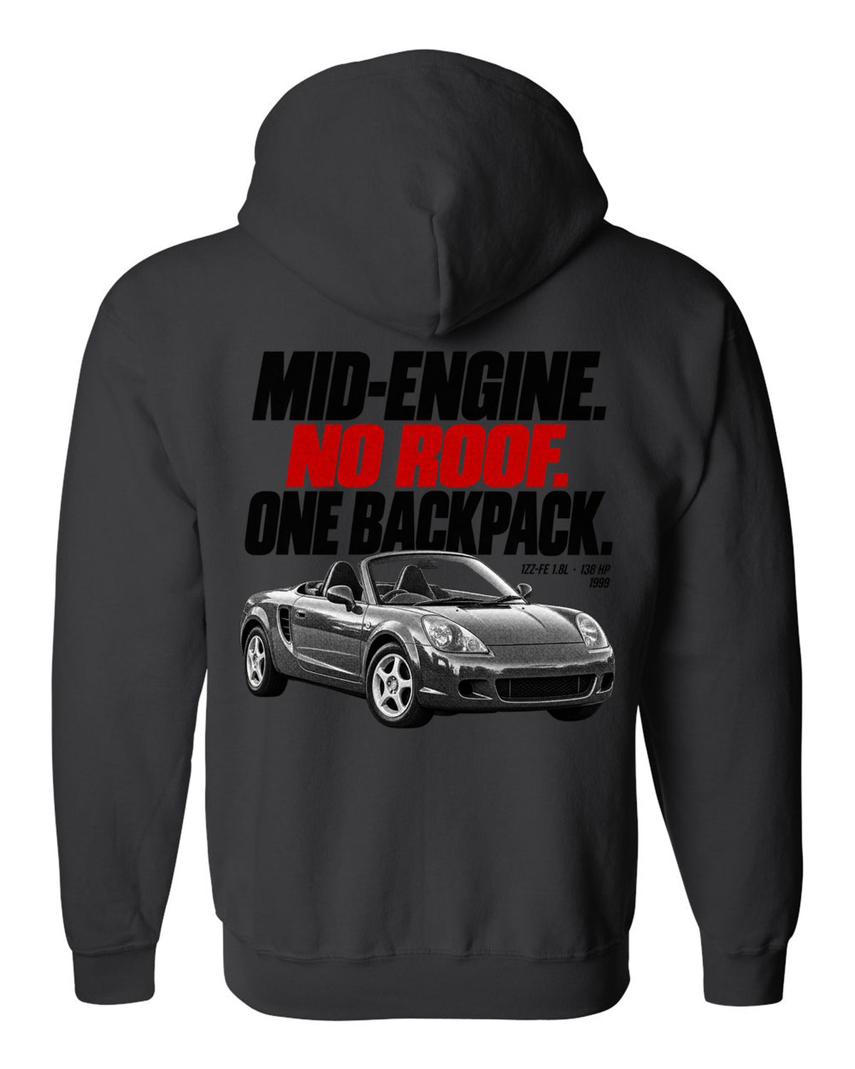 Halftone print of a Toyota MR2 Spyder W30 MR-S with the text Mid-Engine No Roof One Backpack black zip hoodie back view with the design