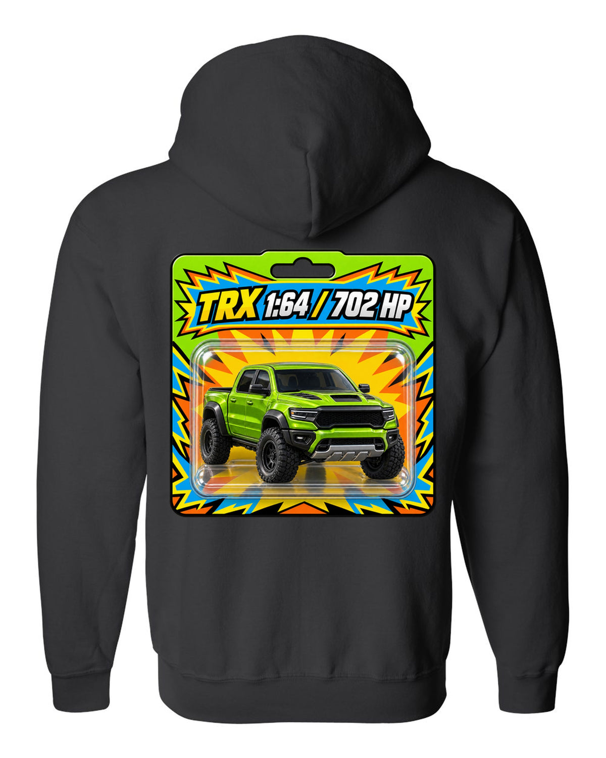 print of a 1:64 toy blister card featuring the Ram 1500 TRX with 702 HP black zip hoodie back view with the design