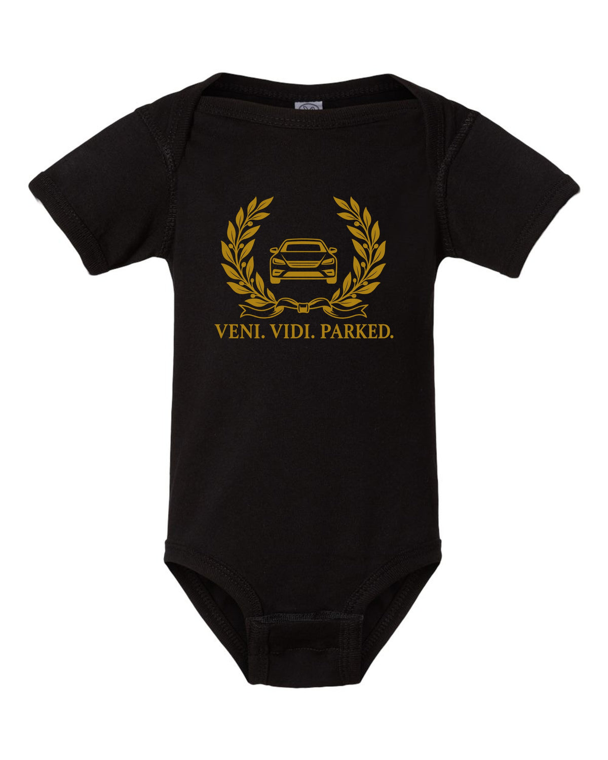 Veni Vidi Parked Funny Car Guy Shirt for Car Lovers black baby onesie front view with the design