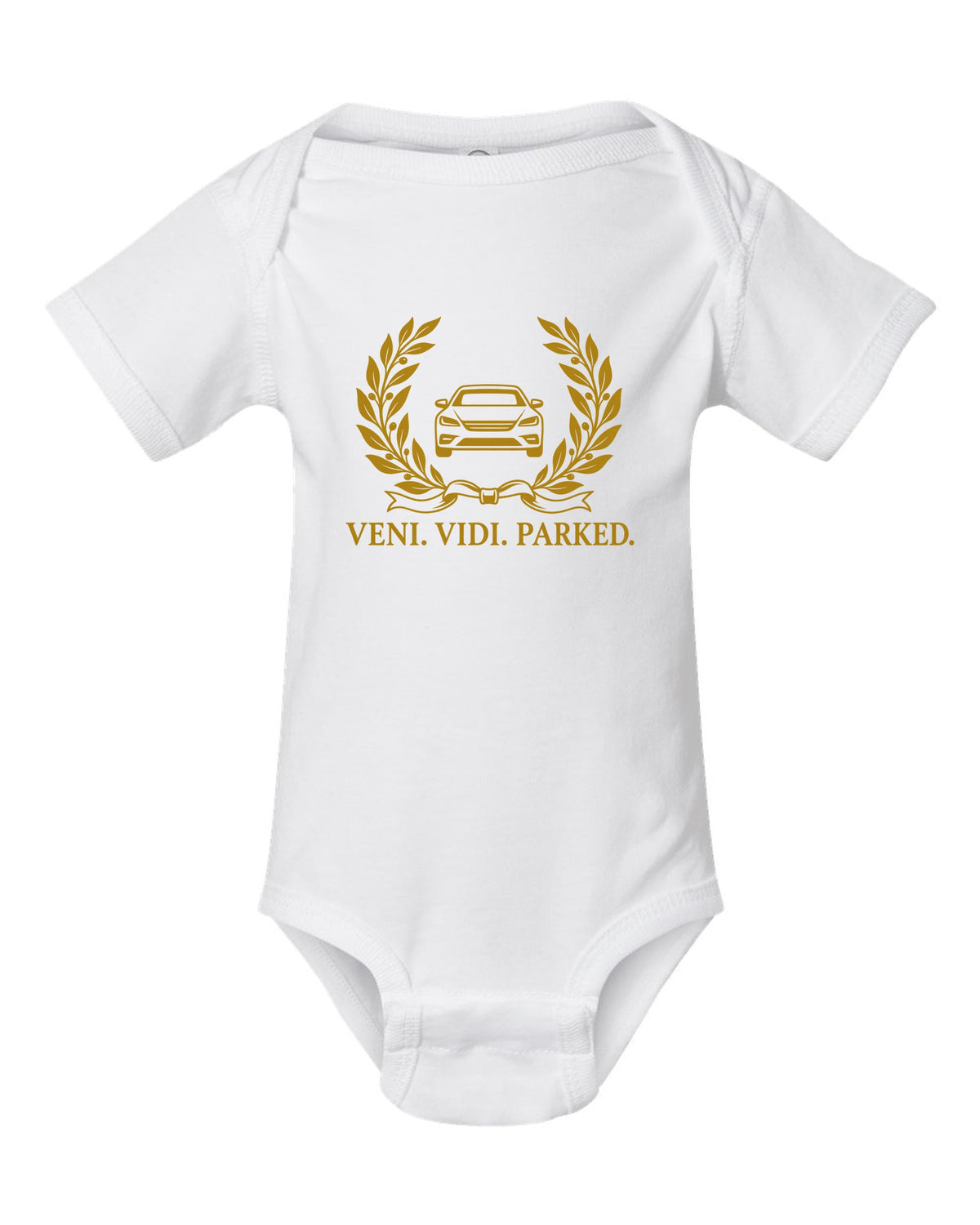 Veni Vidi Parked Funny Car Guy Shirt for Car Lovers white baby onesie front view with the design