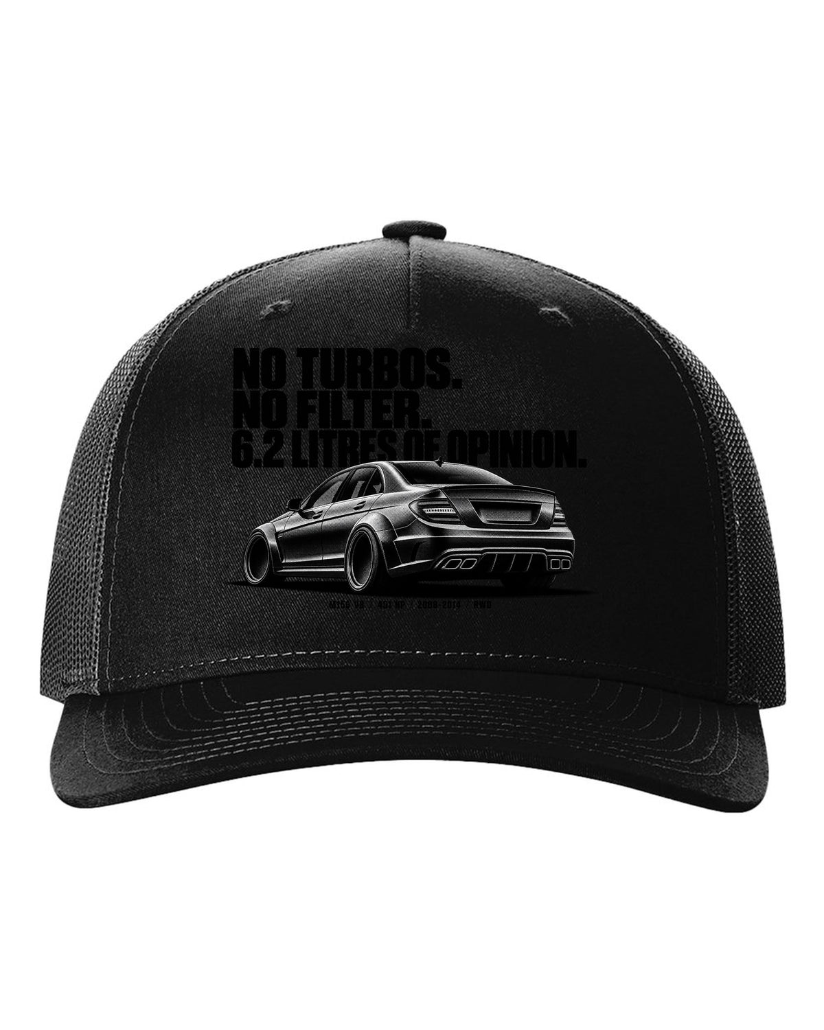 Halftone print of a Mercedes W204 C63 sedan with text No Turbos, No Filter, 6.2 Litres Of Opinion black hat front view with the design